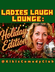 Poster for Goodnights Presents: Ladies Laugh Lounge: Holiday Edition
