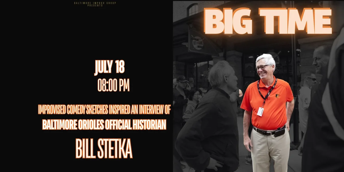 Poster for BIG Time with the Orioles' Historian