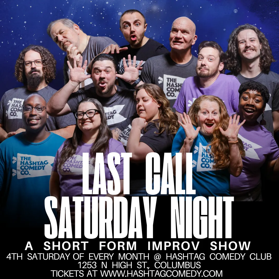 Poster for Last Call Saturday Night Short Form Improv Show