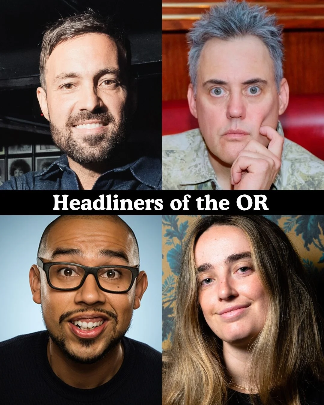 Poster for Headliners of the OR