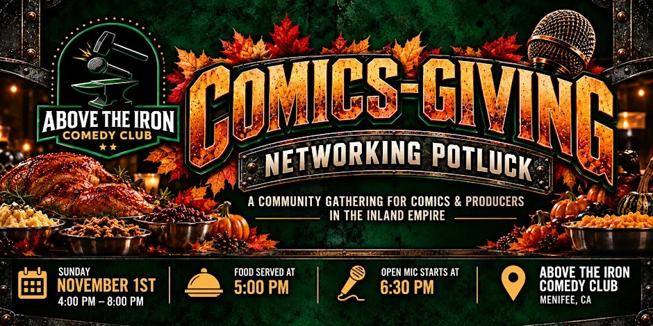 Poster for Comics-Giving: An Inland Empire Comedy Potluck & Networking Night