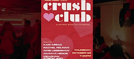 Poster for Crush Club • A Comedy Show for Romantics