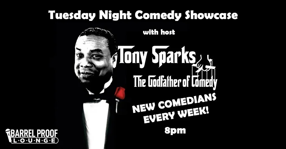 Poster for Tuesday Night Comedy Showcase with Tony Sparks
