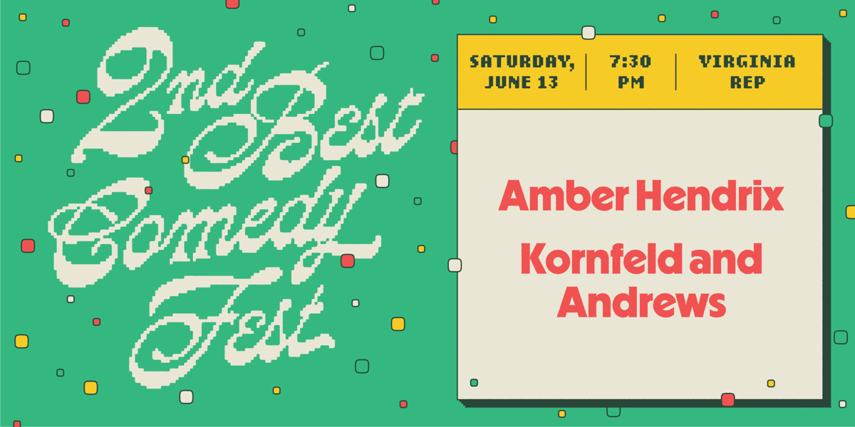Poster for 2ND BEST FEST / Kornfeld and Andrews / Virginia Rep's Theatre Gym
