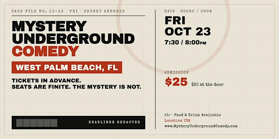 Poster for Mystery Underground Comedy Event - West Palm Beach