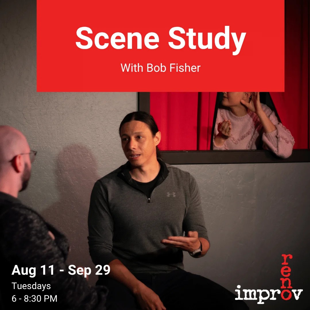 Poster for Scene Study with Bob Fisher — Improv Class