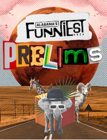 Poster for 2026 Alabama's Funniest - Preliminary Round