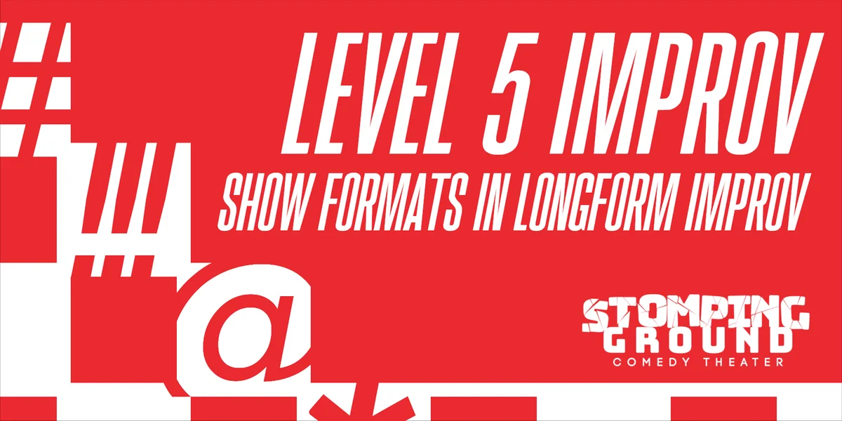 Poster for Level Five Improv: Show Formats in Long Form Improv