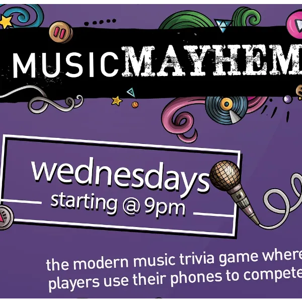 Poster for Interactive Music Trivia from Music Mayhem - No tickets or reservations needed.