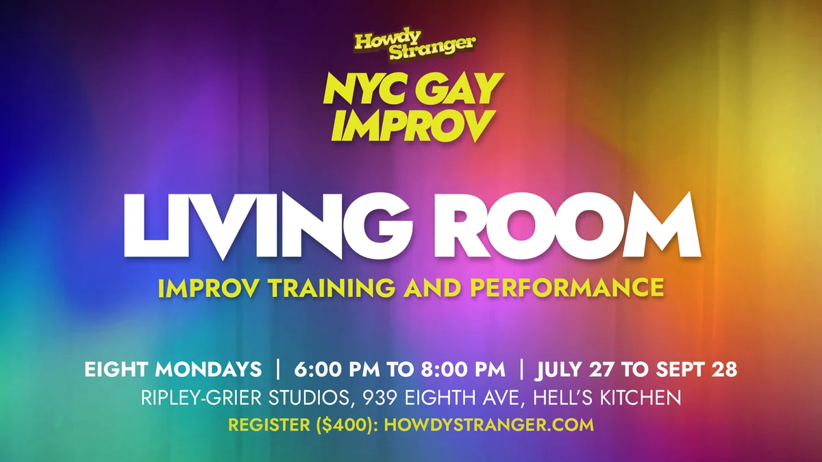 Poster for NYC Gay Improv Class: Living Room