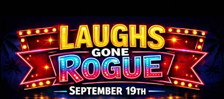 Poster for Jersey Shore Comedy Club - Laughs Gone Rogue - September 19th - Red Bank NJ