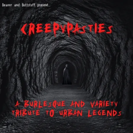 Poster for Creepypasties: A Burlesque and Variety Tribute to Urban Legends