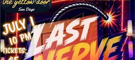 Poster for Last Nerve Comedy: Live in San Diego