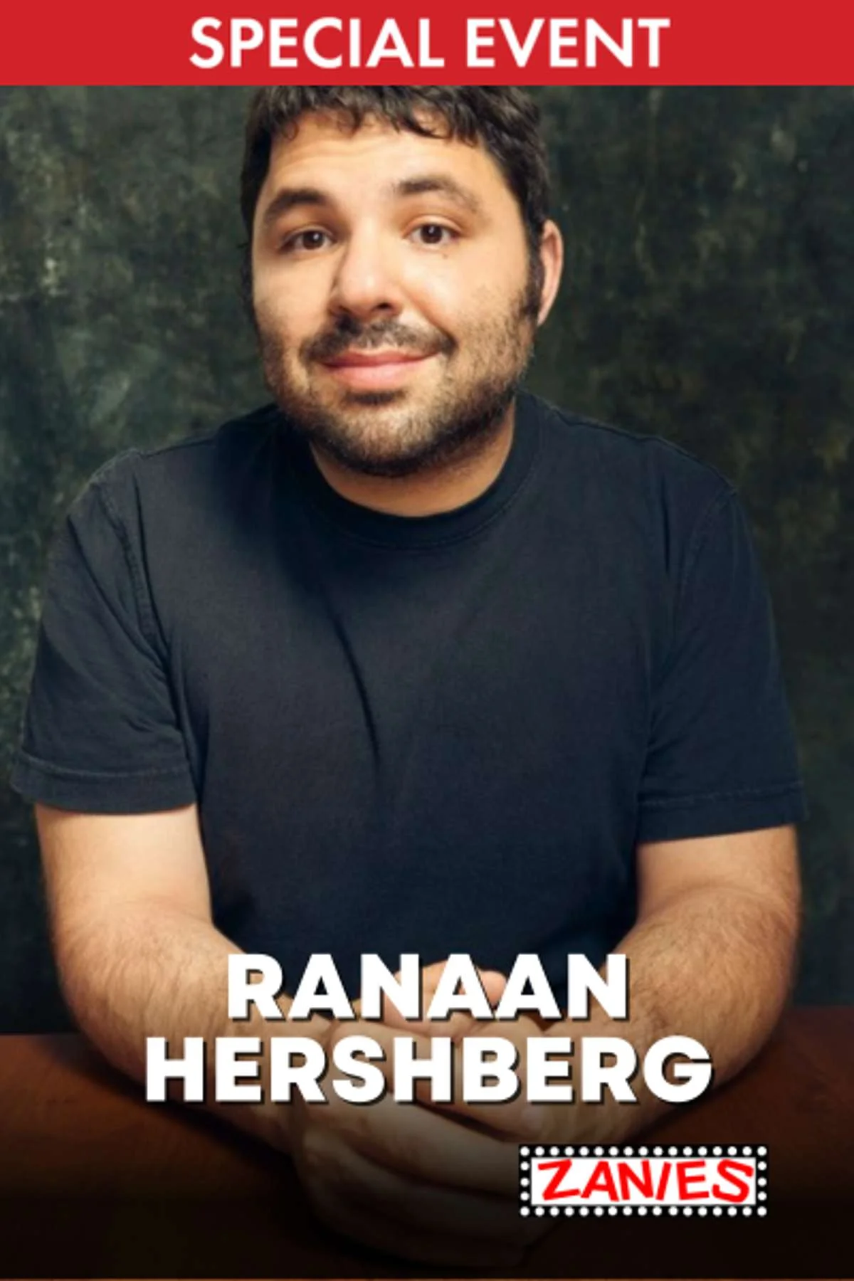 Poster for Ranaan Hershberg **Special Event**