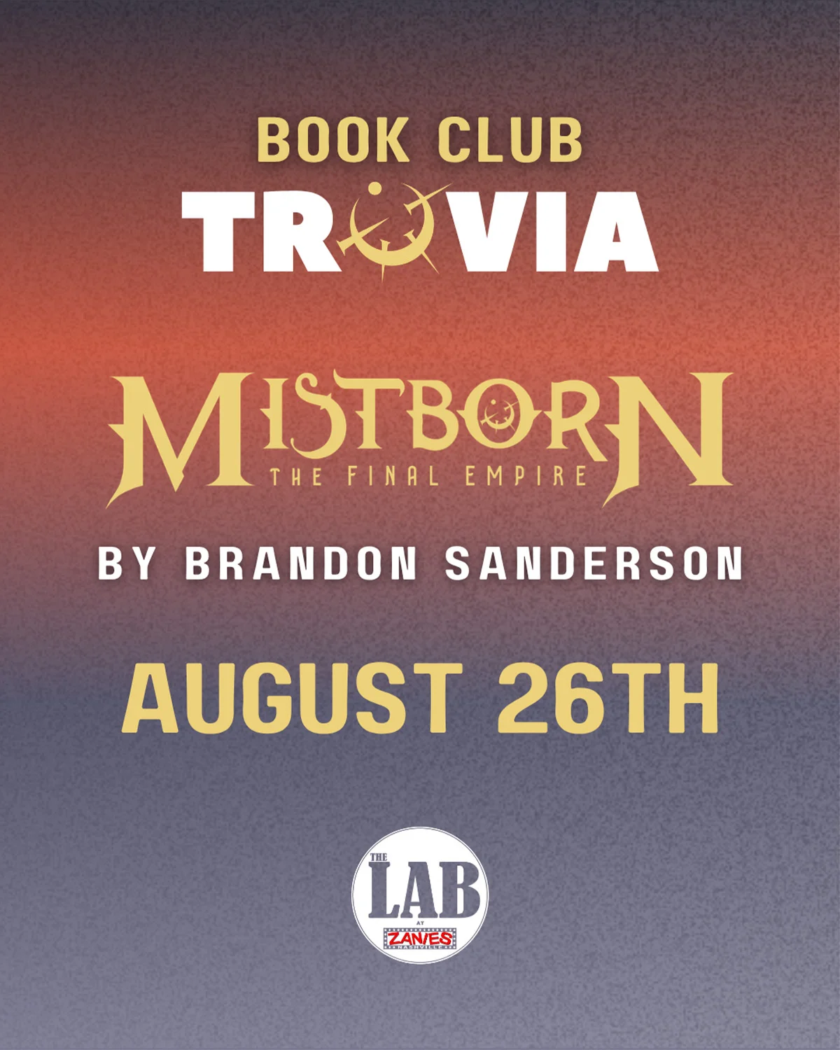 Poster for Book Club Trivia: Mistborn The Final Empire (Book 1) by Brandon Sanderson