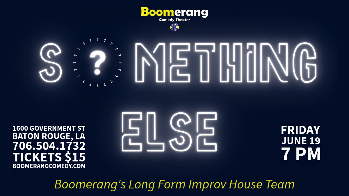 Poster for LONG FORM IMPROV with SOMETHING ELSE