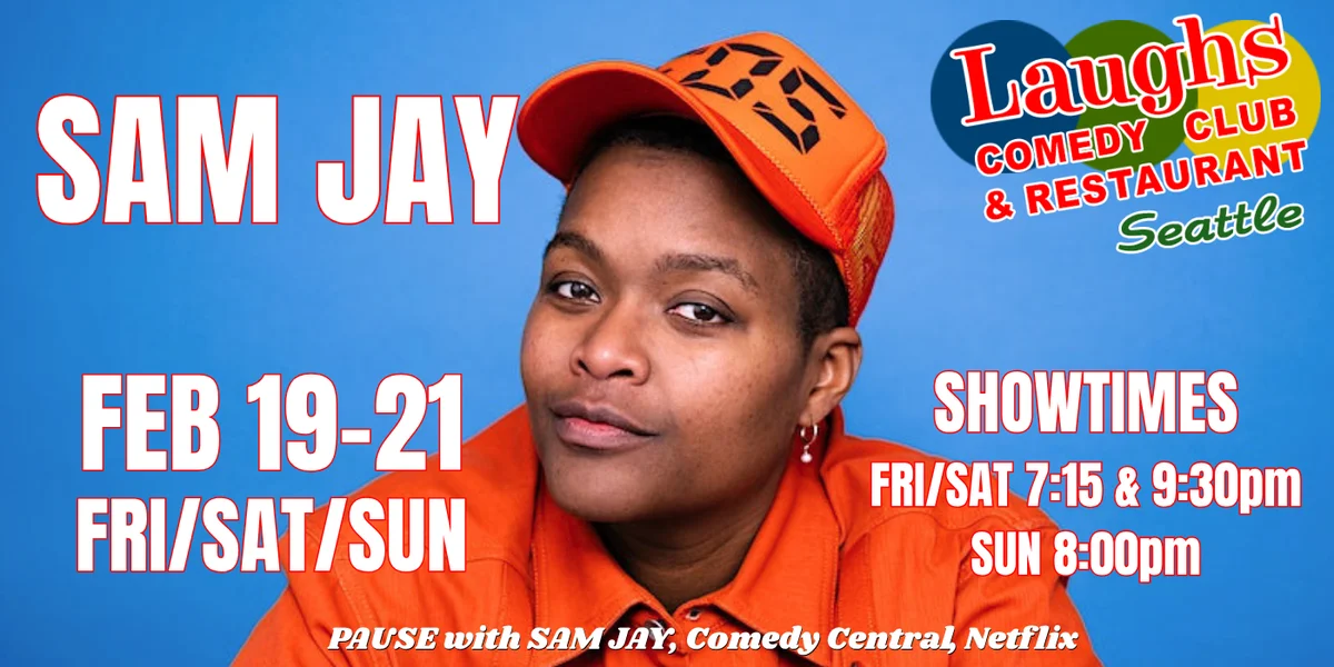 Poster for Comedy Show: Sam Jay on Feb. 19th- 21st at Laughs Comedy- Seattle