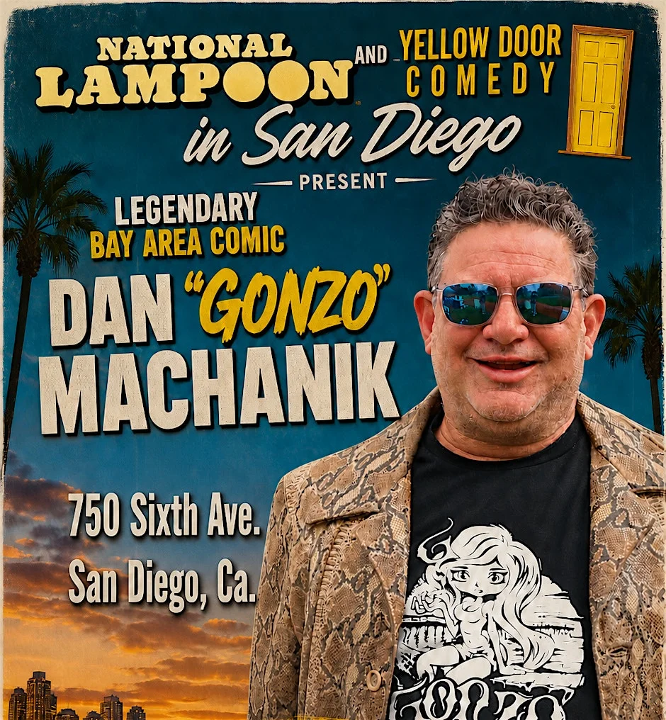 Poster for Dan "Gonzo" Machanik Comic-Con Comedy: Live in San Diego!