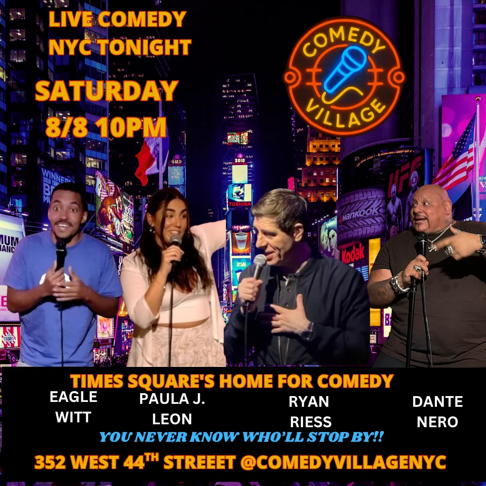 Poster for Times Square Comedy | Saturday, August 8th @10 PM