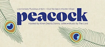 Poster for Peacock: A Comedy Show at Club Tee Gee