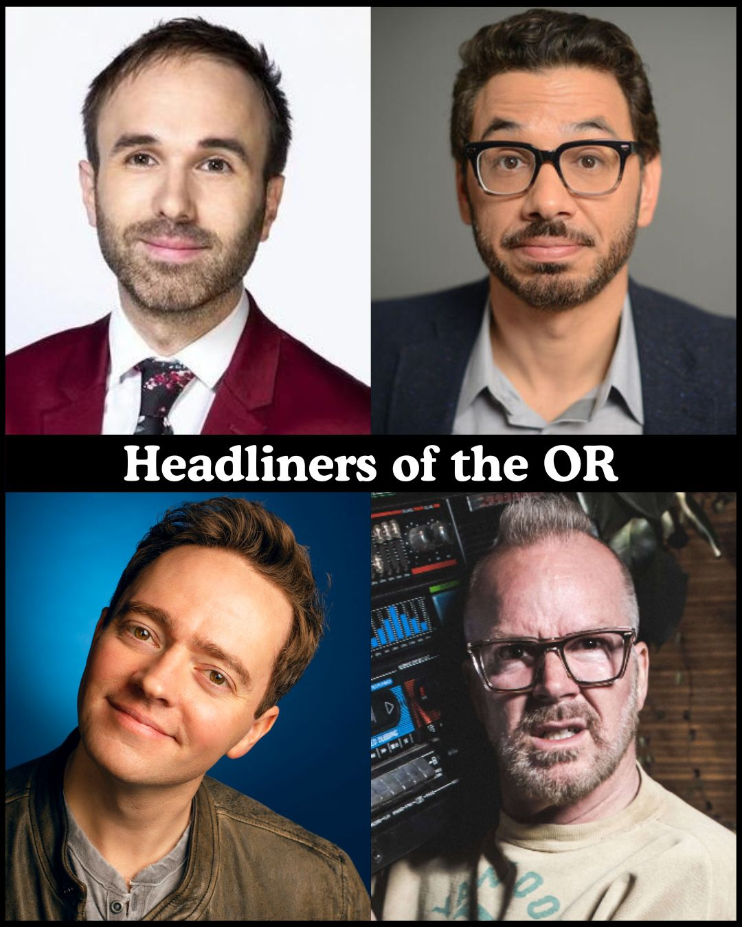 Poster for Headliners of the OR