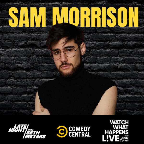 Poster for Sam Morrison (Comedy Central, Late Night with Seth Myers) Live at Denver Comedy Underground