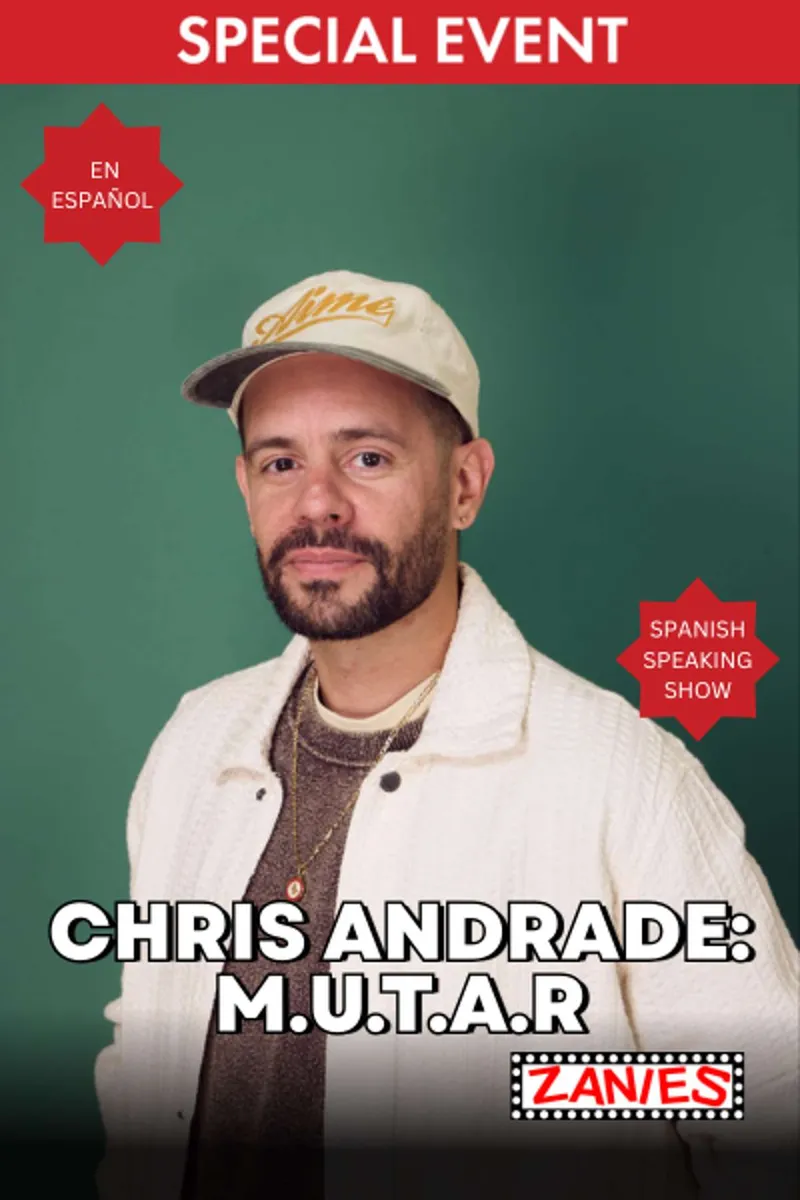 Poster for Chris Andrade: M.U.T.A.R (En Español) **Special Event**