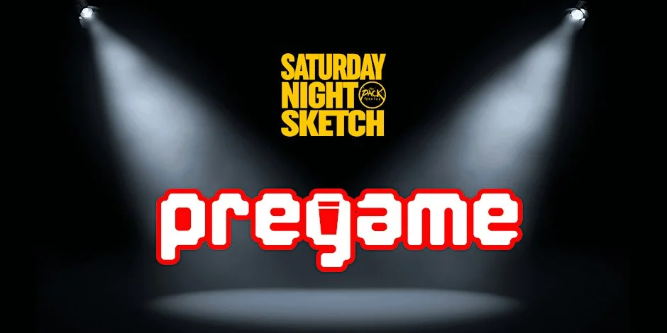Poster for SATURDAY NIGHT SKETCH: Pregame