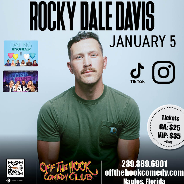Poster for Comedian Rocky Dale Davis Live in Naples, Florida!