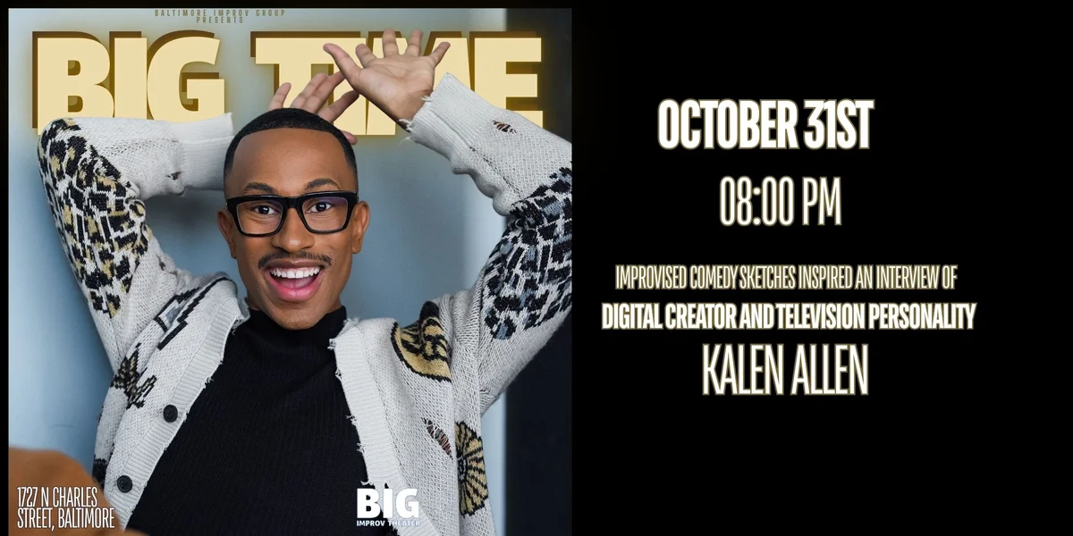 Poster for BIG Time with Kalen Allen