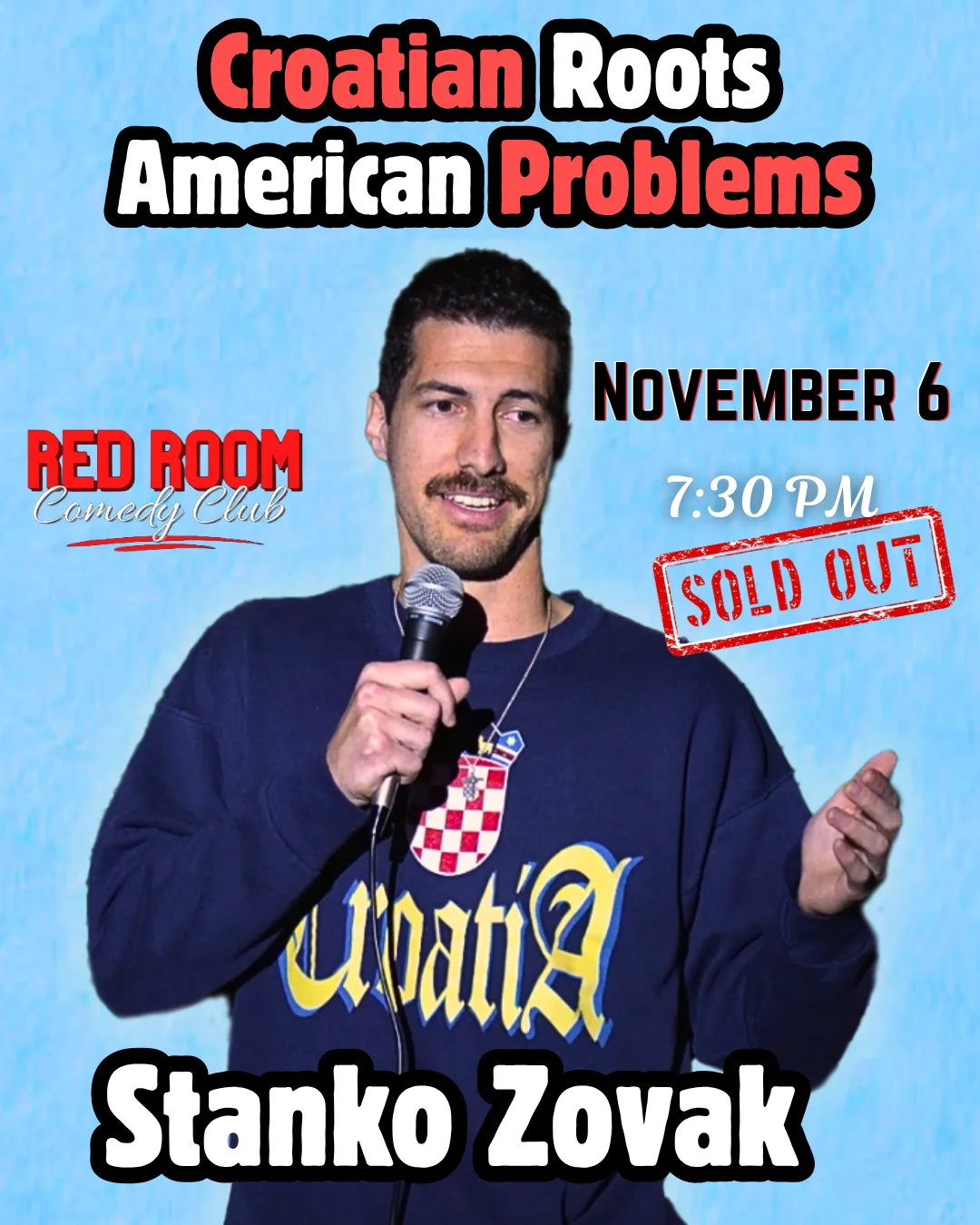 Poster for Croatian Roots, American Problems | 7:30 PM
