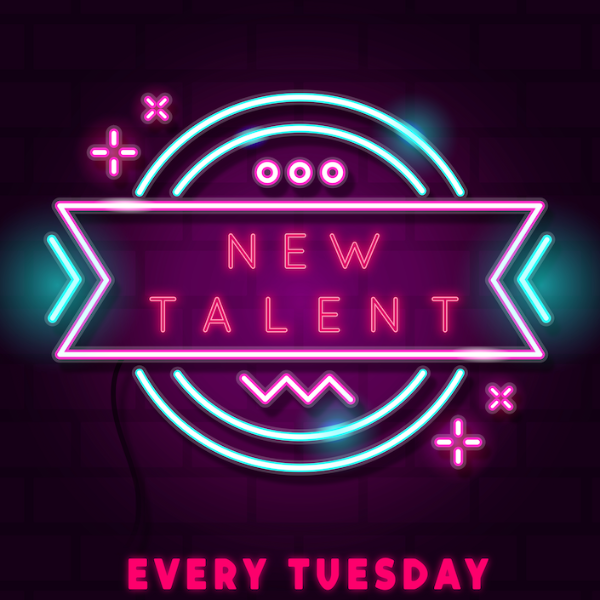 Poster for New Talent Tuesday