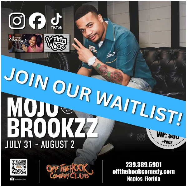 Poster for Join the Waitlist for Mojo Brookzz Live at Off the Hook Comedy Club!
